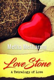 📚 Love Stone: A Tetralogy of Love